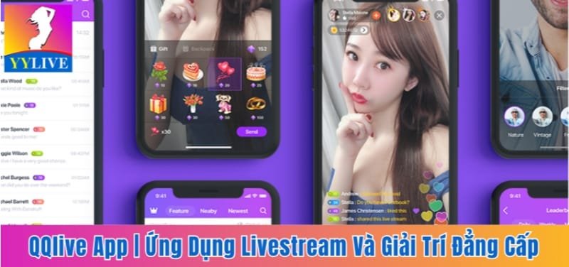 QQlive App | Ứng Dụng Livestream Và Giải Trí Đẳng Cấp 2025 1 QQlive app